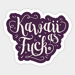 Kawaii as Fuck Sticker